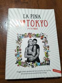 I Love Tokyo  - La Pina