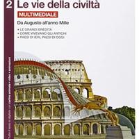 Le vie della civiltà.Vol. 2