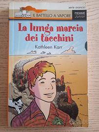 LA LUNGA MARCIA DEI TACCHINI KARR KATHLEEN BATTELL