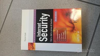 Internet Security – Reti e dati a prova di hacker 