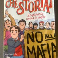 Che Storia La Giornata contro le mafie