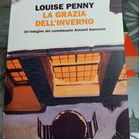 Libro "LA GRAZIA DELL'INVERNO" di Louise Penny