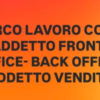 Addetto vendita- front-office- back office