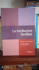 LA MEDIAZIONE FAMILIARE Modelli e strategie operat