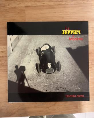 Libro la ferrari e Modena edizioni armo