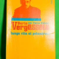 Dario Vergassola libro Lunga vita ai pelandroni
