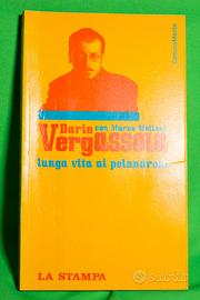 Dario Vergassola libro Lunga vita ai pelandroni