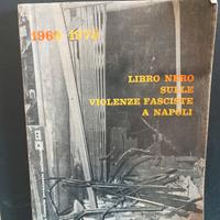  Libro nero sulle violenze fasciste a Napoli