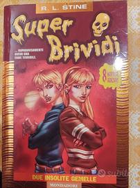 super Brividi- due insolite gemelle