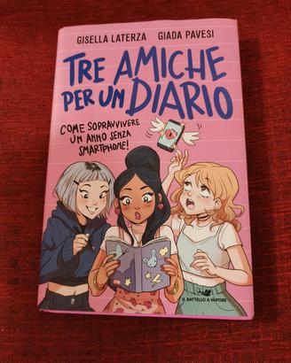 Tre amiche per un diario...spedizione gratuita