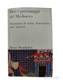 Miti e Personaggi del Medioevo.
