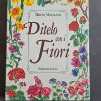 LIBRO DITELO CON I FIORI M.MARZOTTO 1994