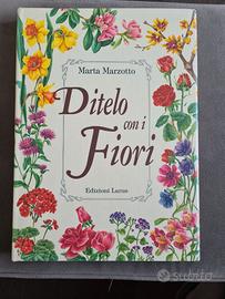 LIBRO DITELO CON I FIORI M.MARZOTTO 1994
