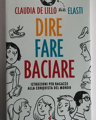 De Lillo - Dire fare baciare
