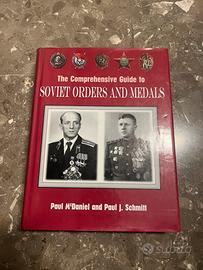 The comprehensive guide to soviet orders e medals