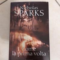 Nicholas Sparks - Come la prima volta