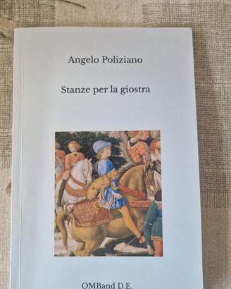 Stanze per la giostra di A.Poliziano