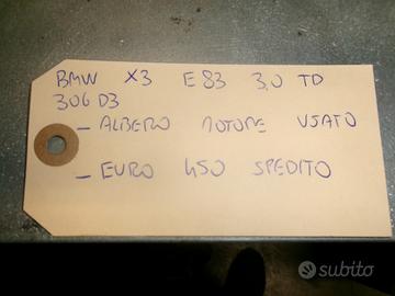 Albero motore bmw e83 3,0 td tipo 306d3