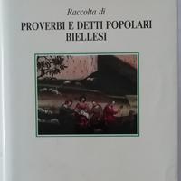 Raccolta di Proverbi e detti popolari biellesi