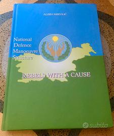 Libro MSNZ Rebels with a cause Albin Mikulic