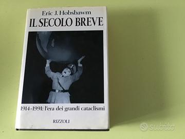 Il secolo breve, di Eric J Hobsbawm