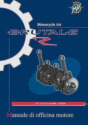 LIBRO MV AGUSTA BRUTALE B4 989 R 1078 RR MOTORE