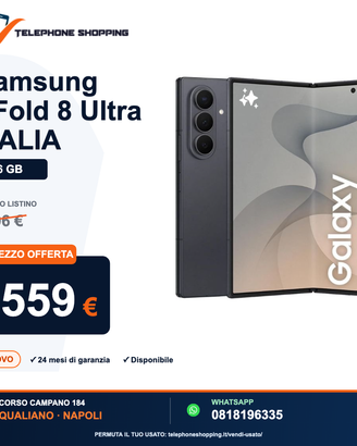 Samsung Z Fold 8 Ultra ITALIA permutiamo usato