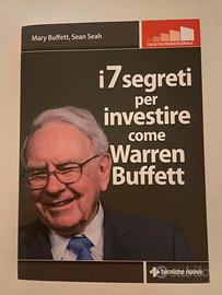 Libro I 7 Segreti per Investire come Warren Buffet