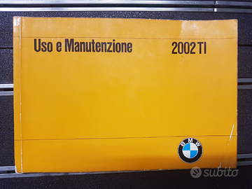 Uso e manutenzione BMW epoca