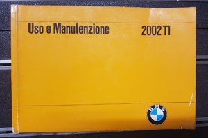 Uso e manutenzione BMW epoca