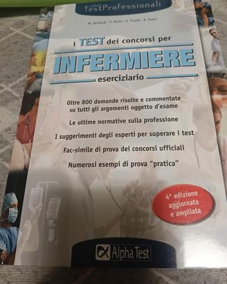 "I test dei concorsi per infermiere. Eserciziario"