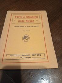 Raro Manuale Autodifesa 1929 - L'Arte di difenders