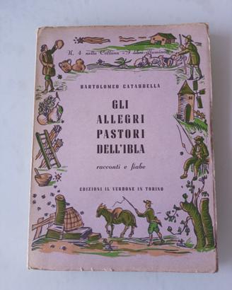 Gli allegri pastori dell'Ibla racconti fiabe 1945