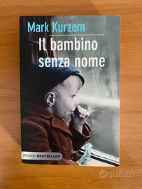 Il bambino senza nome (Mark Kurzem, Piemme)
