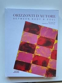 Catalogo "Orizzonti d'autore" - between body &soul