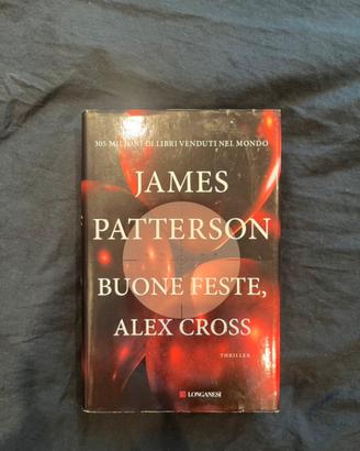 James Patterson - Buone feste, Alex Cross