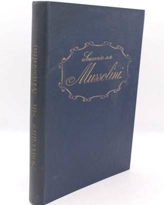 Libro Souvenirs sur Mussolini Paul Gentizon 1958