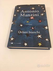 Orfani bianchi di Antonio Manzini