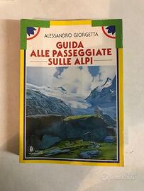 Guida alle passeggiate sulle alpi