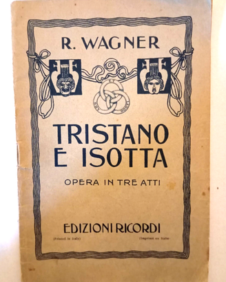 libretto d'opera - R. Wagner -Tristano e Isotta