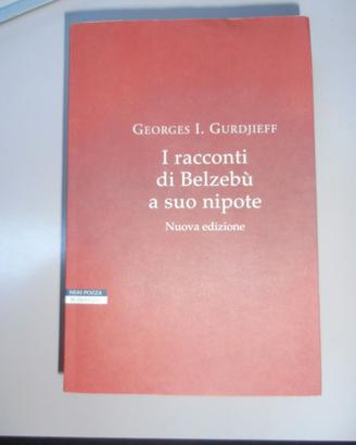 3 libri di Georges Ivanovič Gurdjieff