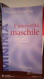 L'INTERIORITÀ MASCHILE. Le solitudini degli uomini