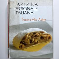 La Cucina Regionale Italiana #12 Trentino 2008