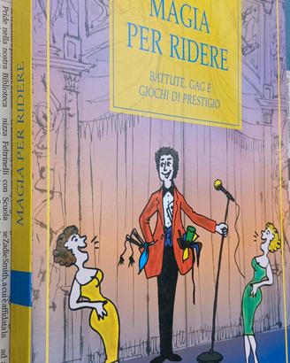 "MAGIA PER RIDERE"  Edizioni per lo Spettacolo 