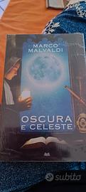libro nuovo Oscura e Celeste