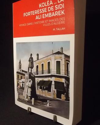 Algeria  KOLÉA … LA FORTERESSE DE SIDI ALI EMBAREK