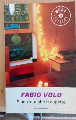 Fabio Volo - E' una vita che ti aspetto