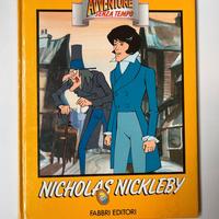 Le avventure senza tempo Nicholas Nickleby