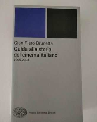 Brunetta; Guida alla storia del cinema italiano
