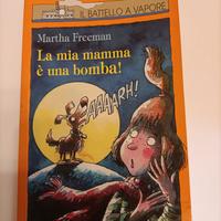 "La mia mamma è una bomba" M.  Freeman